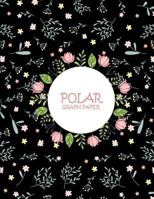 Polar Graph Paper: Black Floral Book, 5 Degree Polar Coordinates 120 Pages Large Print 8.5" x 11" Polar Graph Paper Notebook 1720790469 Book Cover