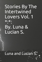 Stories of Mystery and Mayhem By. Luna & Lucian S. B09CRM4M1L Book Cover