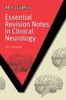 Essential Revision Notes in Clinical Neurology 1846195292 Book Cover