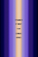 Stranger by Night: Poems 1524711705 Book Cover