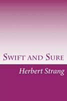 Swift and Sure 151729861X Book Cover