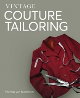 Vintage Couture Tailoring 1847973736 Book Cover