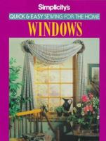 Simplicity's Quick and Easy Sewing for the Home Windows (Simplicity's Quick & Easy Sewing for the Home) 0875969666 Book Cover