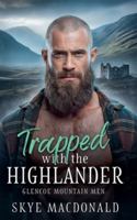 Trapped with the Highlander B0G4T1722N Book Cover