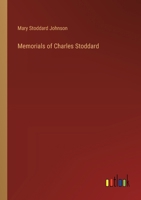 Memorials of Charles Stoddard 3385247500 Book Cover