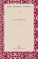 The Several World (Wick Poetry Chapbook Series Three, #4) 0873387600 Book Cover