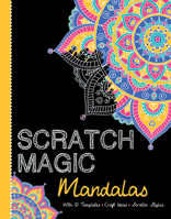 Mandalas: With 10 Templates, Craft Ideas, and Scratch Stylus 1438050526 Book Cover