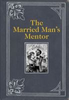 The Married Man's Mentor 0740763717 Book Cover