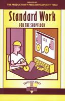 STANDARD WORK FOR THE SHOPFLOOR 036771521X Book Cover
