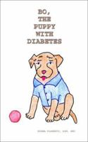 Bo, the Puppy with Diabetes 0759666806 Book Cover