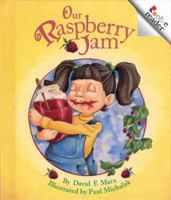 Our Raspberry Jam (Rookie Readers) 0516221744 Book Cover