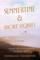 Summertime and Short Stories B0G2F5BY9H Book Cover