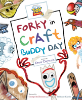 Toy Story 4: Forky in Craft Buddy Day 1484799585 Book Cover