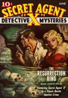 Secret Agent X: The Resurrection Ring 1618271644 Book Cover
