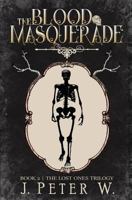 The Blood Masquerade 1975813898 Book Cover