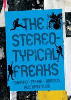 The Stereotypical Freaks 1947895125 Book Cover