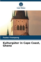 Kulturgüter in Cape Coast, Ghana (German Edition) 620991392X Book Cover