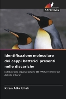 Identificazione molecolare dei ceppi batterici presenti nelle discariche (Italian Edition) 6209831095 Book Cover