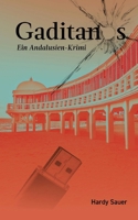 Gaditanos: Ein Andalusien-Krimi (German Edition) 3384546032 Book Cover