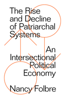 The Rise and Decline of Patriarchal Systems 1786632950 Book Cover