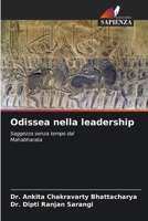 Odissea nella leadership: Saggezza senza tempo dalMahabharata (Italian Edition) 6207627156 Book Cover
