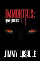Immortals: Revelations 1736686038 Book Cover