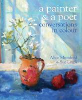 A Painter and a Poet 1915670063 Book Cover