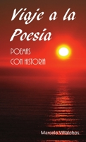 Viaje a la Poesía 1326421808 Book Cover