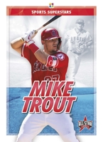 Mike Trout 1645190439 Book Cover