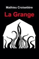 La Grange (French Edition) B0GFF31PW1 Book Cover
