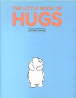 The Little Book of Hugs 0207152977 Book Cover