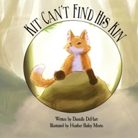 Kit Can't Find His Kin B0DXCLNFH2 Book Cover