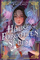 House of Forgotten Souls 1547619821 Book Cover