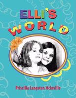 Elli's World 1436332559 Book Cover