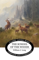 The School of the Woods 1761539175 Book Cover