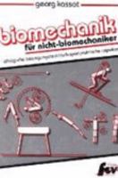 Biomechanik für Nicht-Biomechaniker. 3928148060 Book Cover