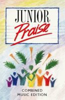Junior Praise 0551040149 Book Cover