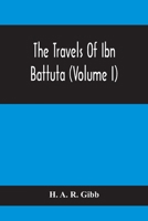 The Travels Of Ibn Battuta 9354414826 Book Cover