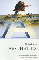 Aesthetics (Fundamentals in Philosophy Series , Vol 1) 0773516476 Book Cover