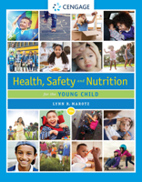 Health Safety and Nutrition for the Young Child 140183700X Book Cover
