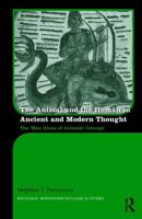The Animal and the Human in Ancient and Modern Thought: The 'Man Alone of Animals' Concept 0415837340 Book Cover