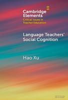 Language Teachers' Social Cognition 1009539361 Book Cover