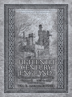 Fifteenth Century England a Comprehensive Chronology: Including Related Fifteenth Century Chronologies of Scotland, Wales, Ireland, France, Burgundy, and Brittany Volume II 1423 to 1449 1698718799 Book Cover