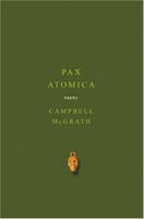 Pax Atomica: Poems 0060745649 Book Cover