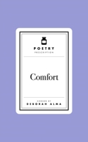 Poetry Pharmacy: Comfort 1035061430 Book Cover