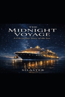 The Midnight Voyage: Book I B0GF4CJFW3 Book Cover