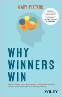 Why Winners Win: How to Avoid the Pitfalls and Fast Track Your Path to Success in Sales 0730334163 Book Cover