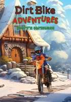 Dirt Bike Adventures - Henry's Christmas B0CNL31DSS Book Cover