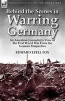 Behind the Scenes in Warring Germany 9354756638 Book Cover