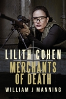 Lilith Cohen: Merchants of Death B08HGZKBRH Book Cover